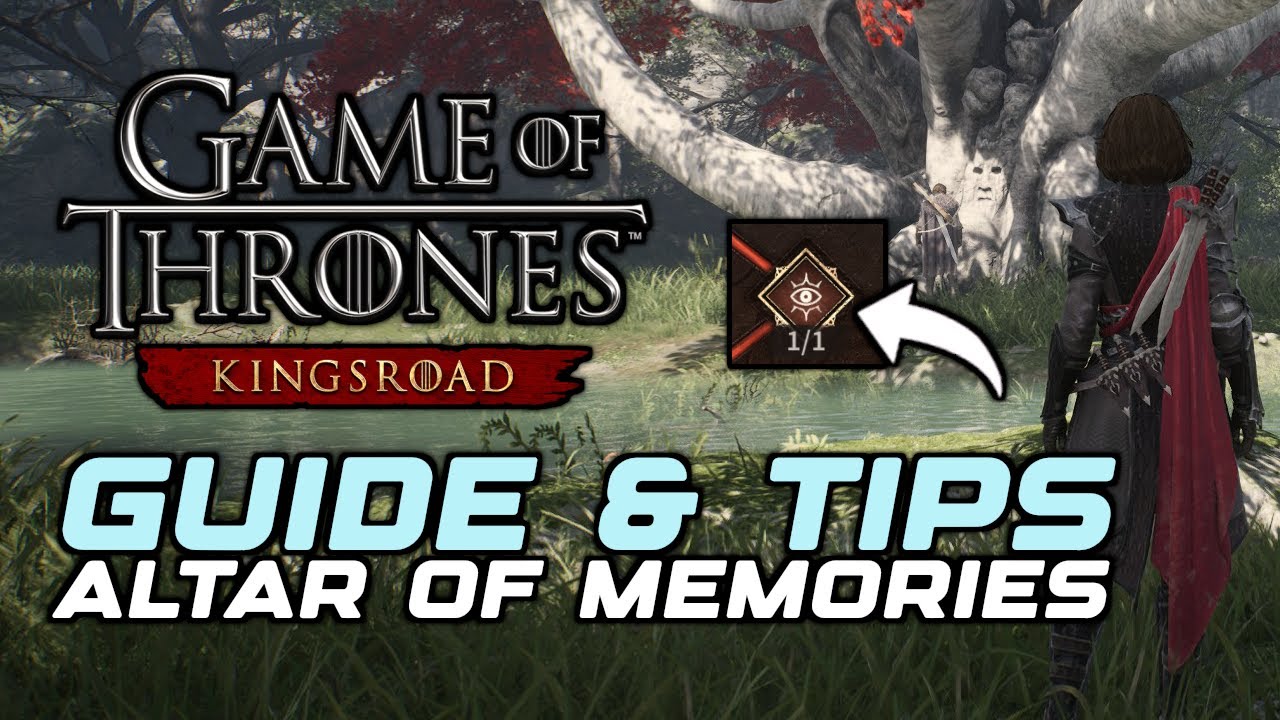 DUNGEON GUIDE & TIPS 1# : Altar of Memories in Game Of Thrones: Kingsroad