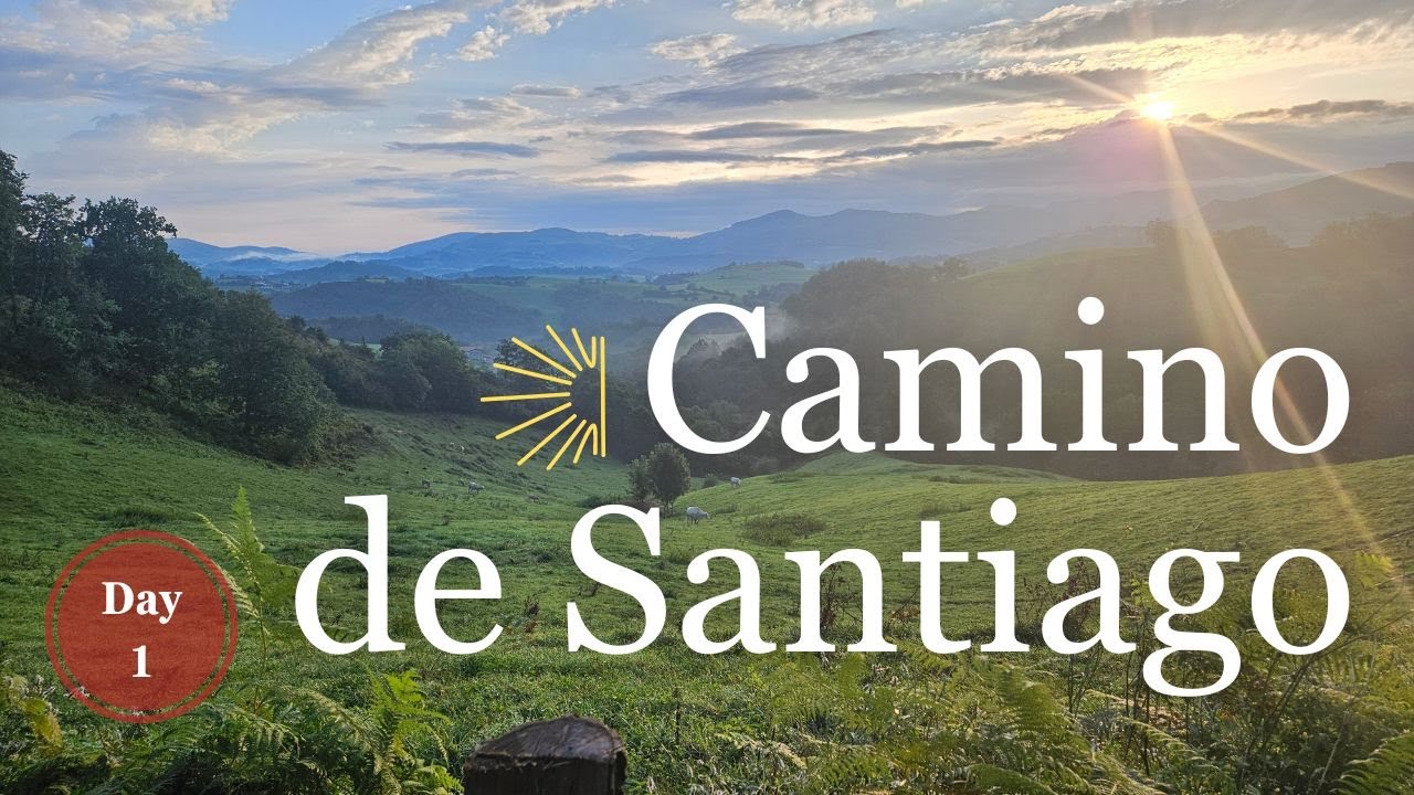 Day1 Vlog - Saint Jean Pied de Port to Auberge Borda -9km Sept/Oct