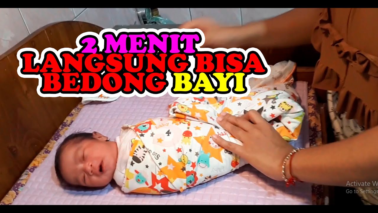 VIDEO SINGKAT CARA MUDAH MEMBEDONG BAYI - BEDONG KAIN