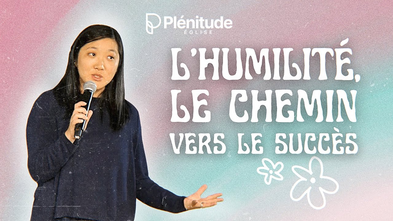 L’humilité, le chemin vers le succès | Annabelle Sourdril | Plénitude