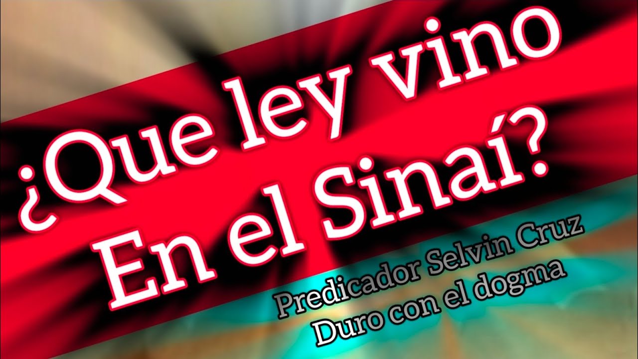 Qu&eacute; ley vino 430 a&ntilde;os despu&eacute;s de la promesa a Abraham?. Predicador selvin Cruz