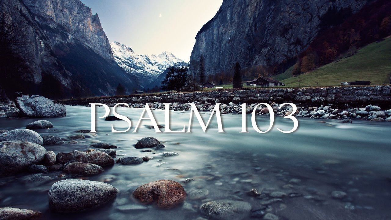PSALM 103/Das Hohelied der Barmherzigkeit Gottes