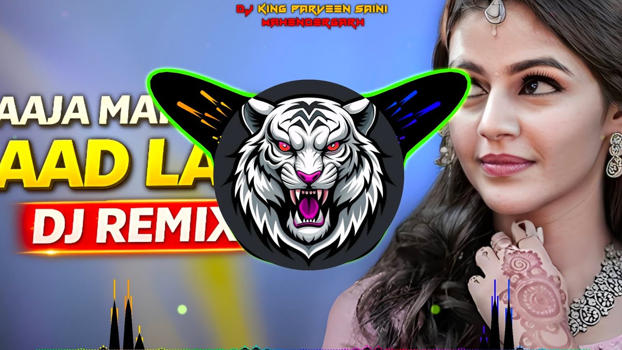 Aaja Main Tere Laad Ladau Dj Remix Hard Bass | Haryanvi Remix Song | Dj Parveen Saini Mahendergarh