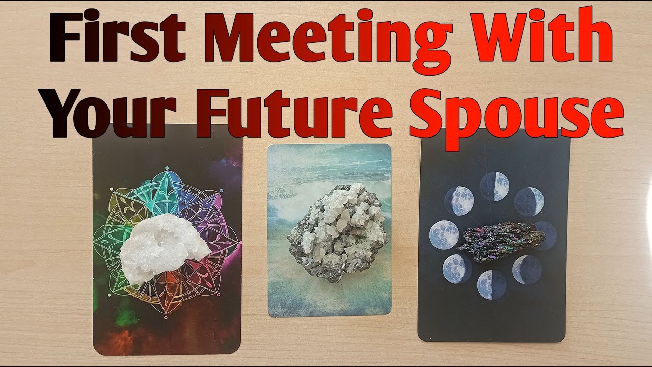 First Meeting With Your Future Spouse 👩🏼‍❤️‍👨🏼 Pick a Card