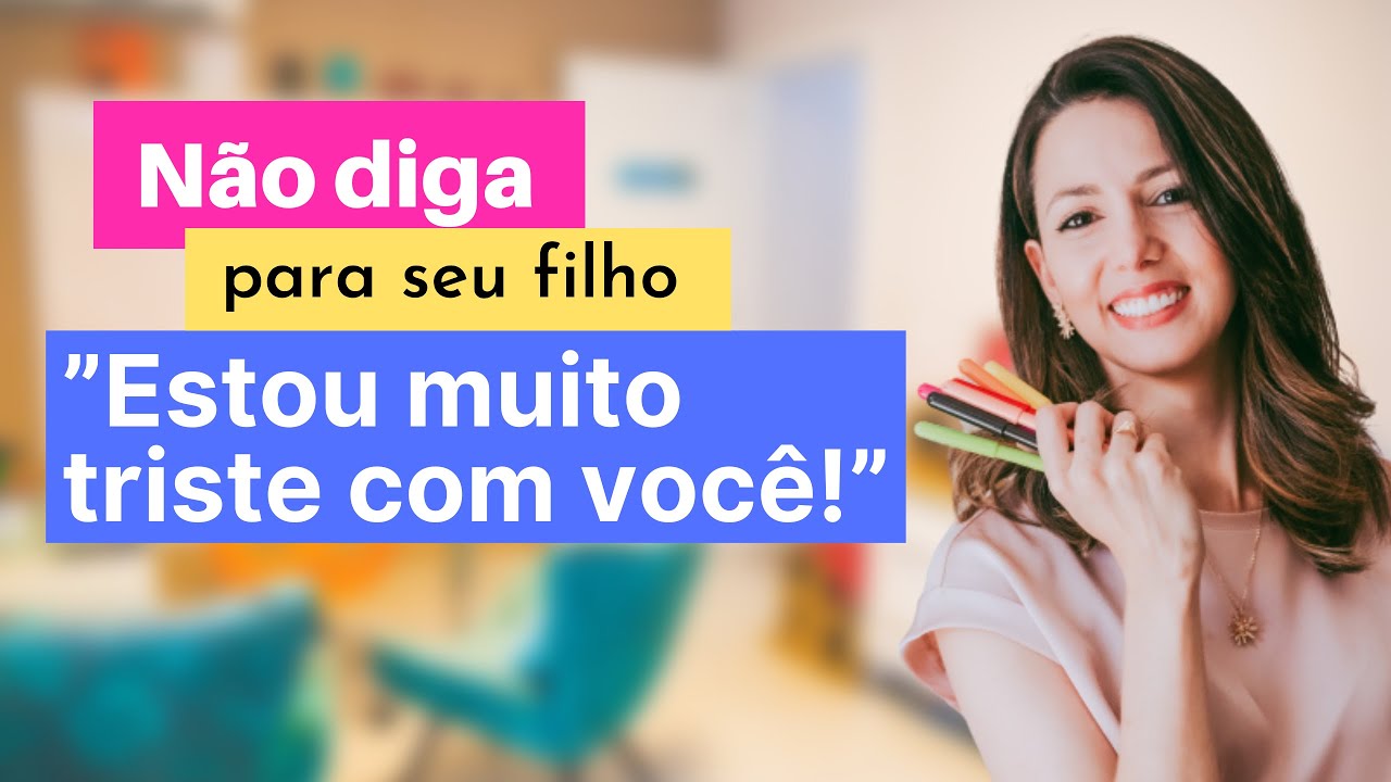 Não diga para seu filho 