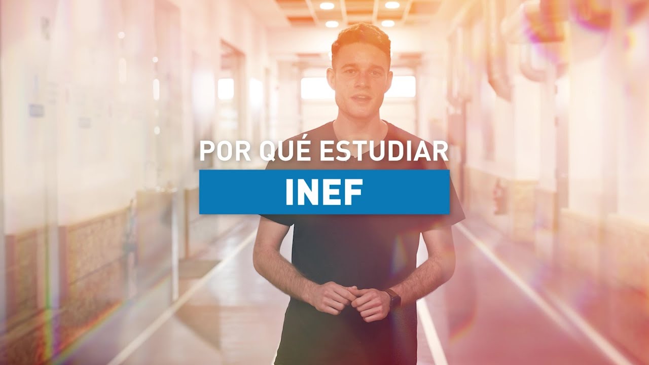 Por qu&eacute; estudiar&hellip; INEF