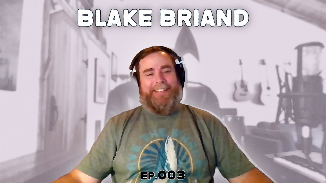 003 - Blake Briand