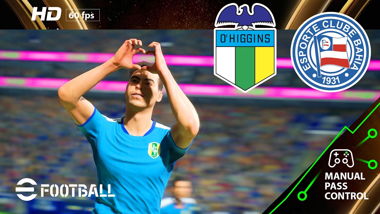 O'Higgins - Bahia Copa Libertadores 25/26 | PC [HD60] eFootball New Gameplay