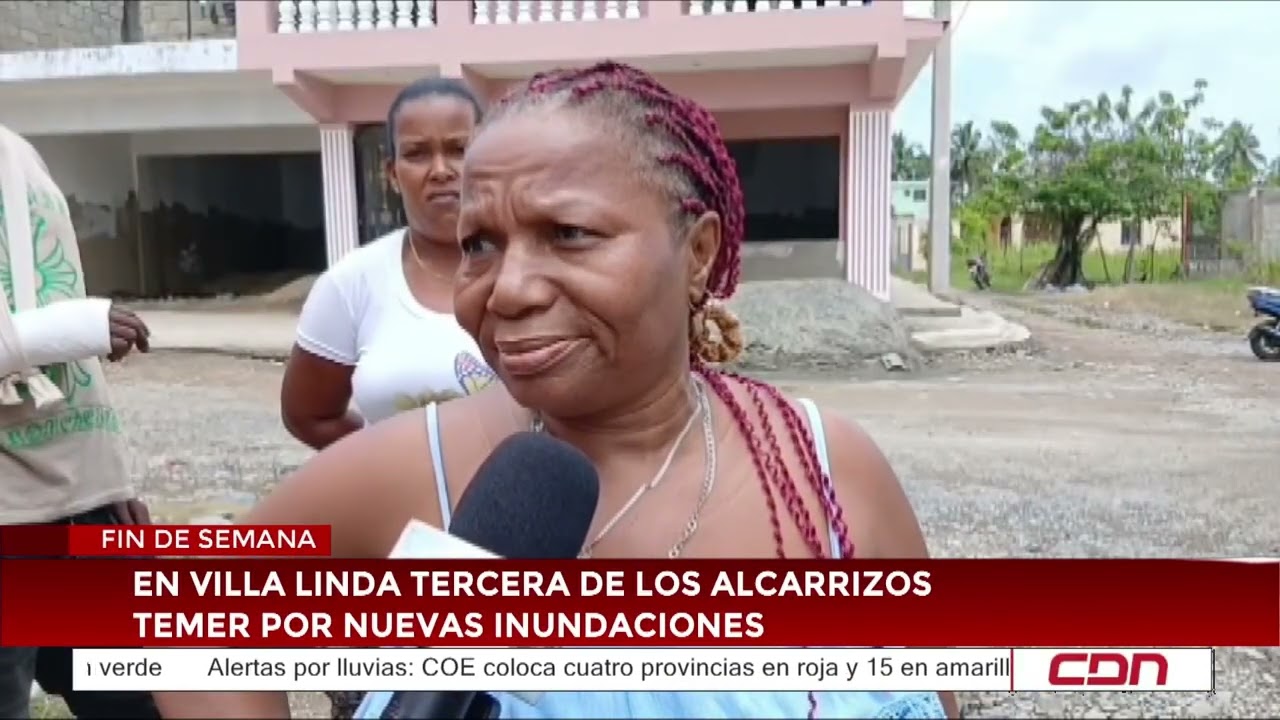 En Villa Linda Tercera de Los Alcarrizos temen  por nuevas inundaciones