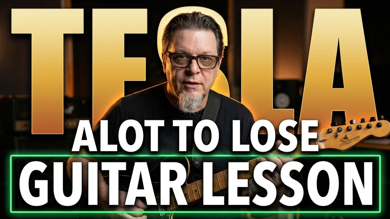 TESLA - ALOT TO LOSE - Guitar Lesson by Mike Gross - How to play - Tutorial