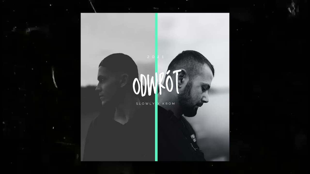 Slowly x Krom Tarantino - ODWRÓT