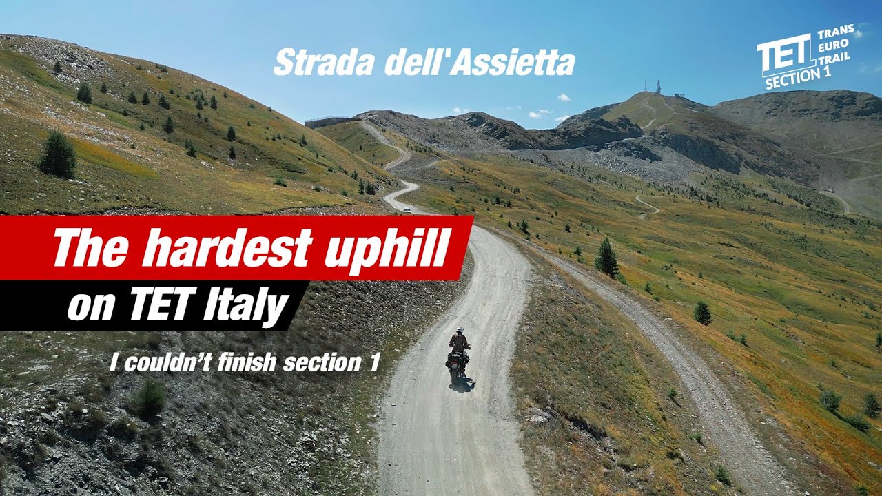 The hard road to get to the Strada dell'Assietta – TET Italy section 1