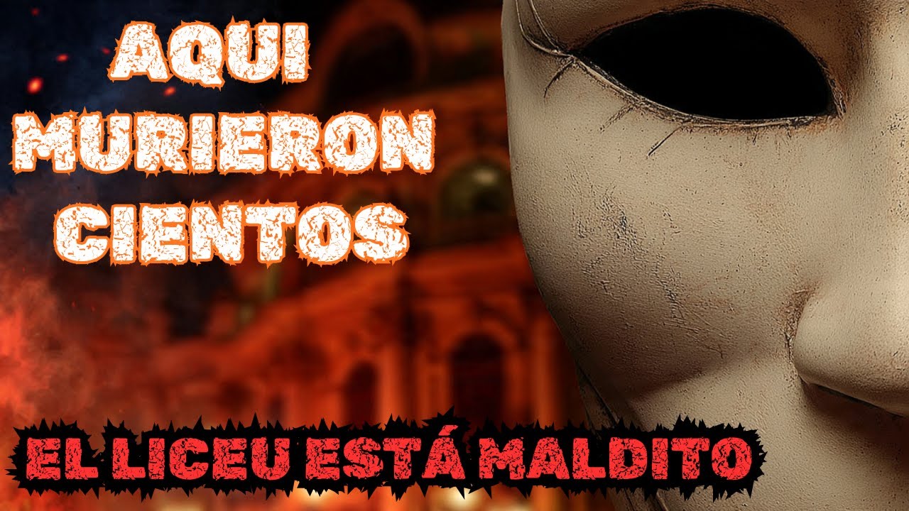 La MALDICIÓN Del Teatro del Liceo: Leyendas de Barcelona