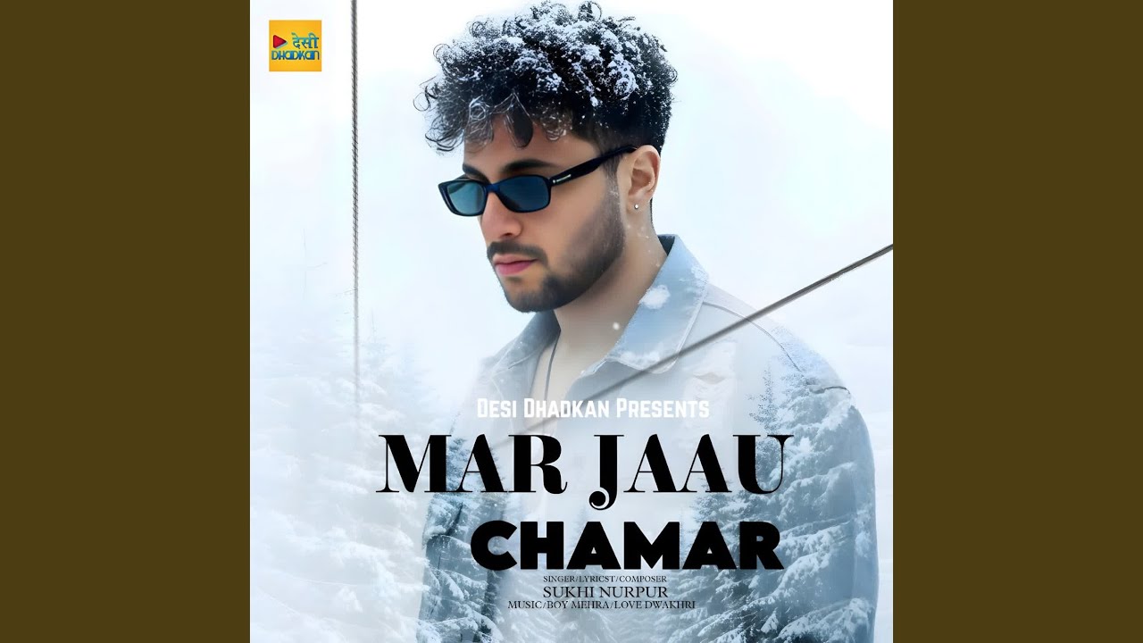 Mar Jaau Chamar