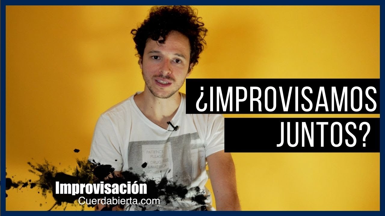 ¿Improvisamos Juntos? Lo que tienes que saber para que tus solos sea mas Melódicos
