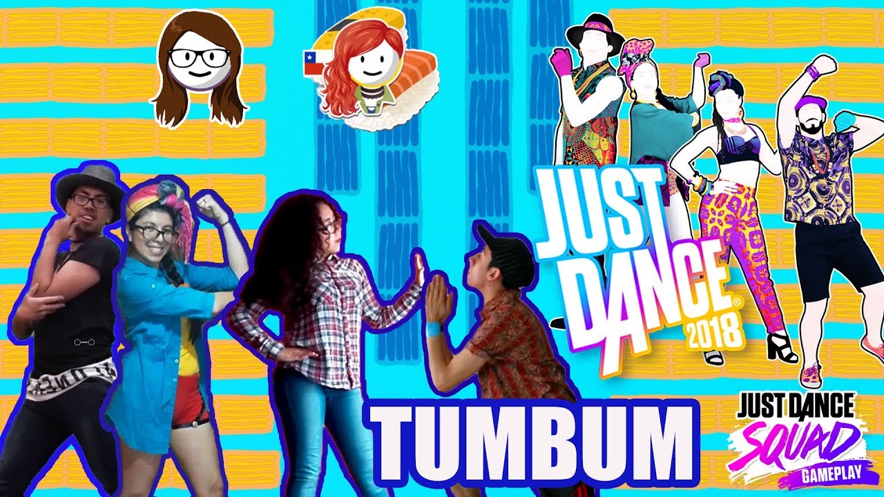 Just Dance 2018 - Tumbum [Collab w/ Morales360bkn, Pandicornio JD & CJTito]