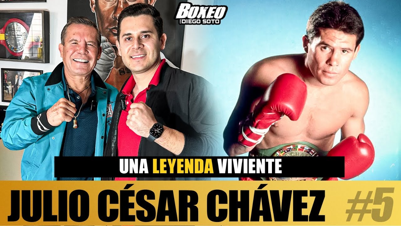 EP. #5 - Julio César Chávez | Mi vida y mi carrera como la leyenda. 