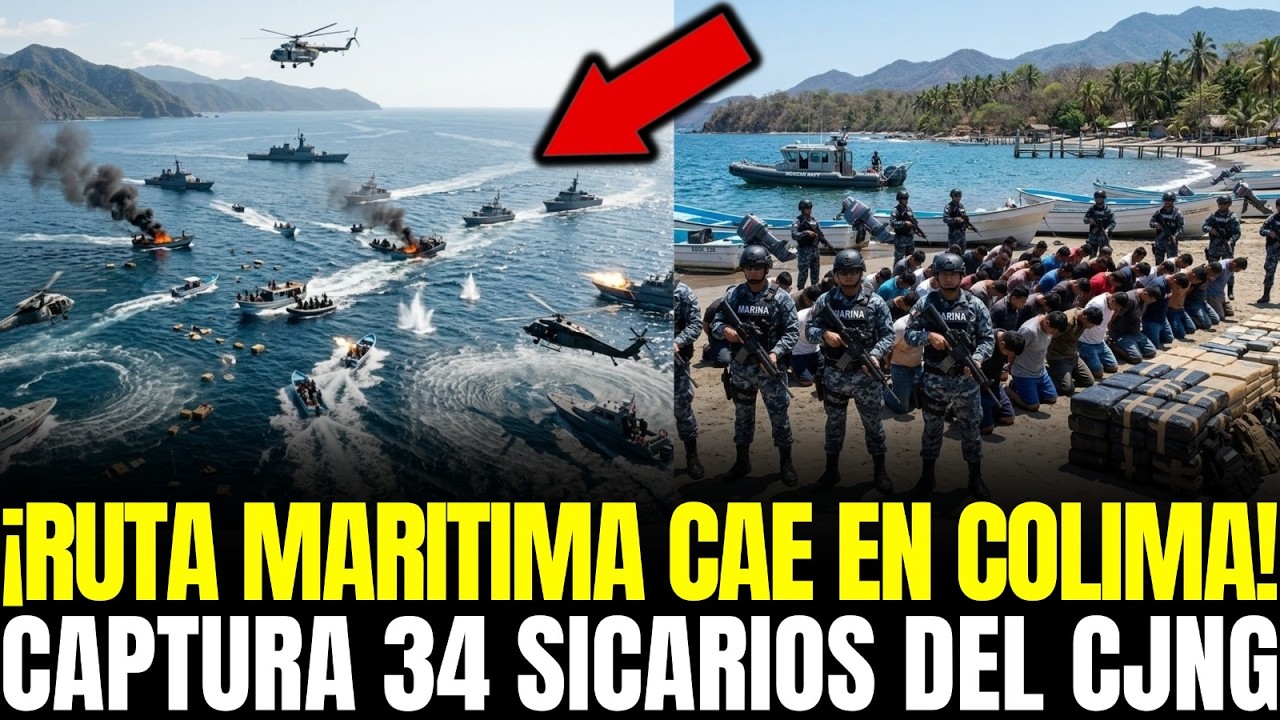 ¡RUTA MARÍTIMA CAE en COLIMA! MARINA BLOQUEA 6 EMBARCACIONES y CAPTURA 34 SICARIOS