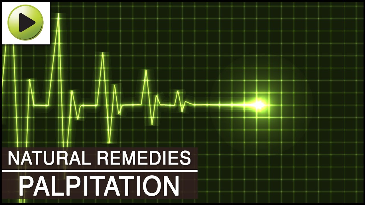 Palpitation - Natural Ayurvedic Home Remedies