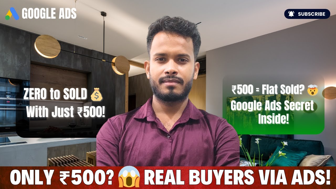 ₹500 में Real Estate Google Ads Campaign | Complete Guide in Hindi