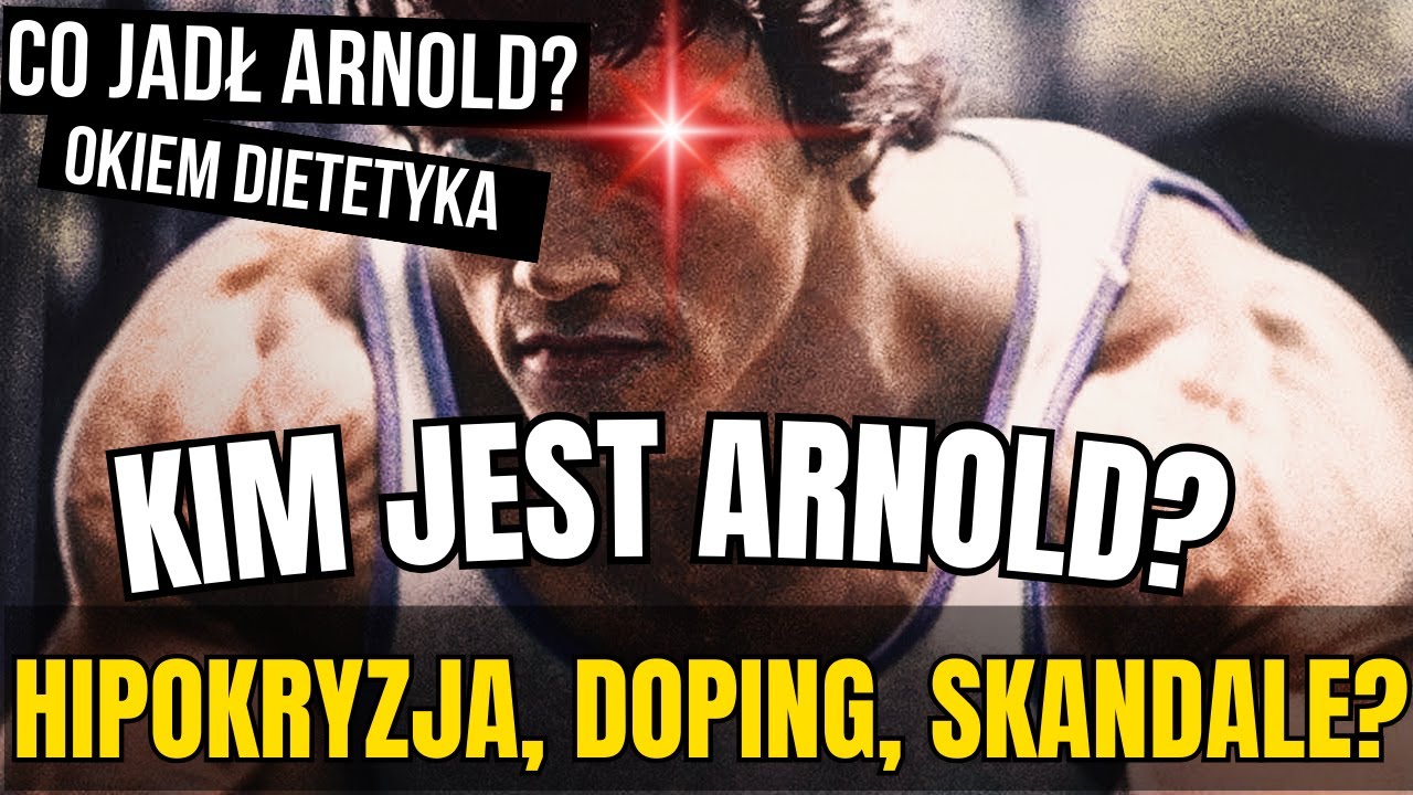 Kim jest Arnold Schwarzenegger? Jak silny był? Doping w złotej erze?  | Co jadł? OKIEM DIETETYKA
