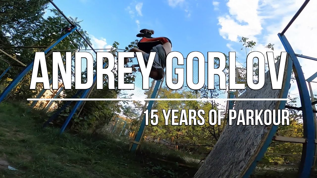 Andrey 'Fidget' Gorlov - 15 years of Parkour