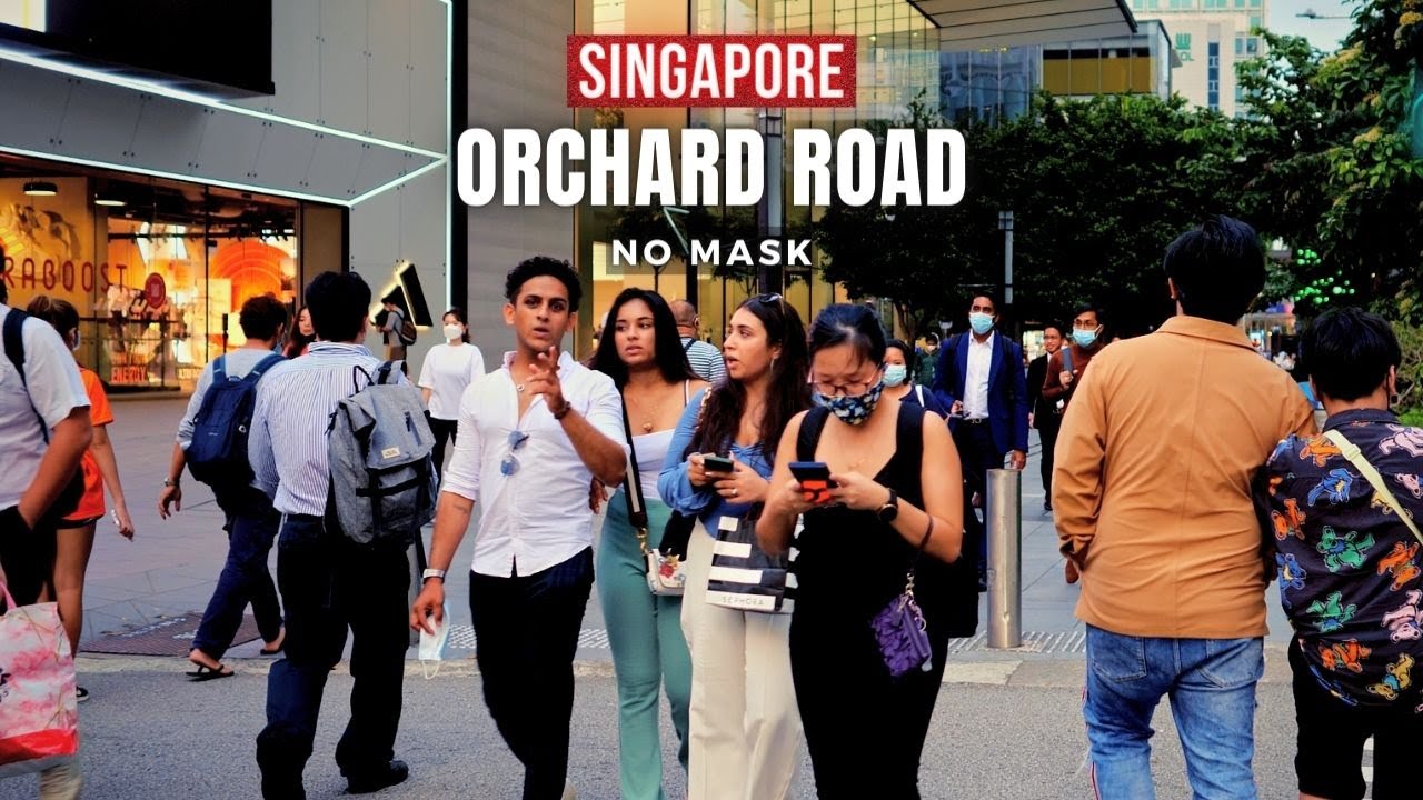 【4K】Singapore | Orchard Road (No Mask!) | April 2022