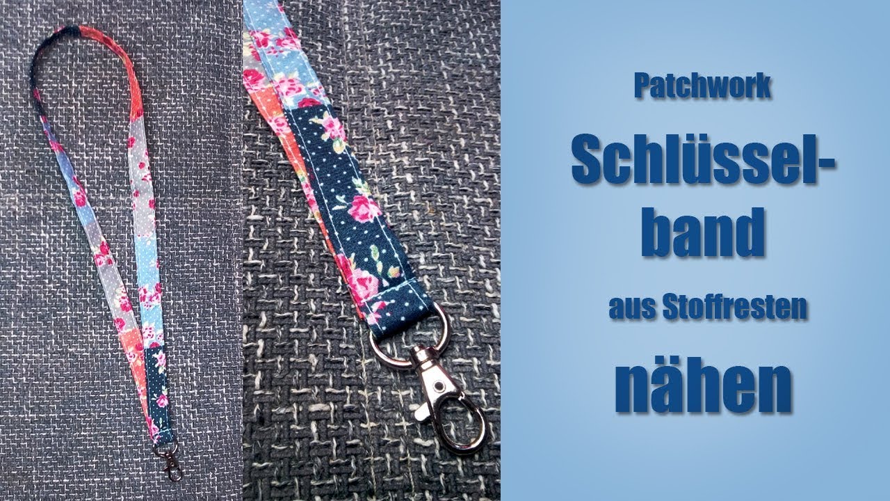 Schlüsselband aus Stoffresten nähen I Nähanleitung I deutsch I Sanni macht das