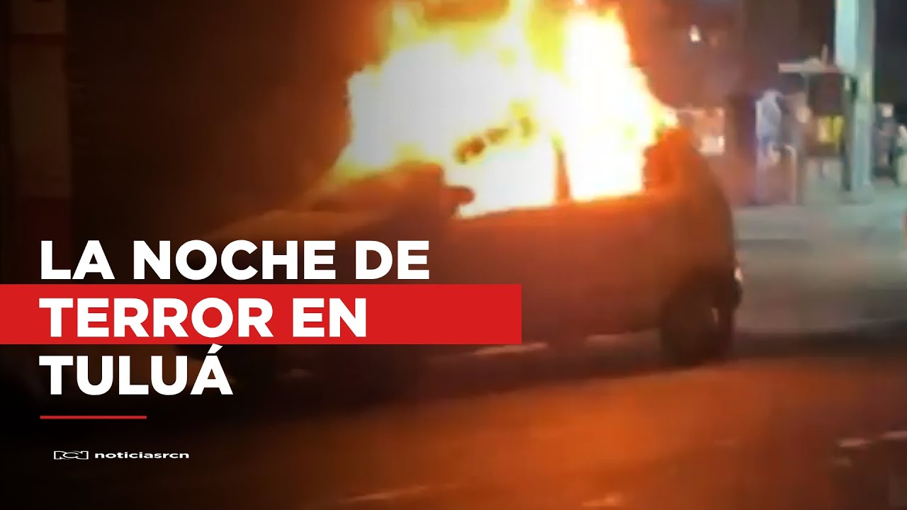 La noche de terror que vivieron los habitantes de Tuluá