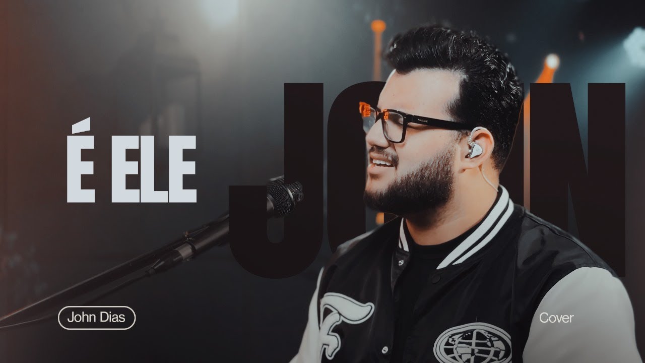 &Eacute; Ele (Cover) | John Dias