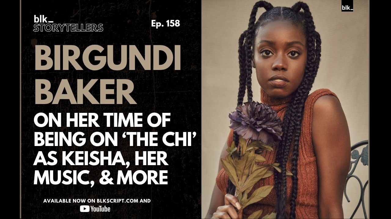 The Chi Star Birgundi Baker Opens Up About Her Career & Upcoming Projects