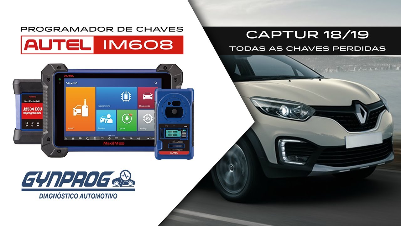 PROGRAMAÇÃO DE CHAVE CAPTUR 18-19 (TODAS PERDIDAS) COM PROGRAMADOR AUTEL IM608