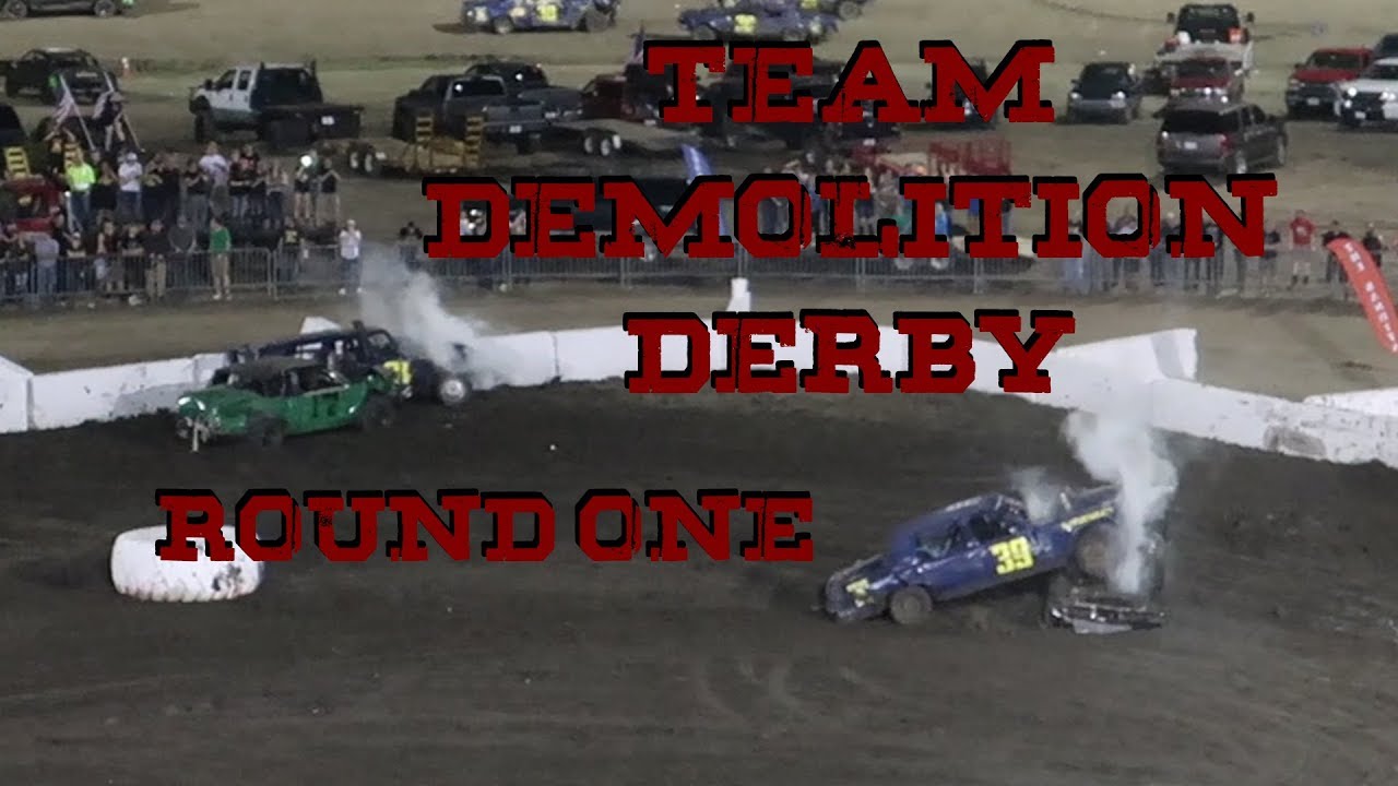 2019 Team Demolition Derby | Round 1