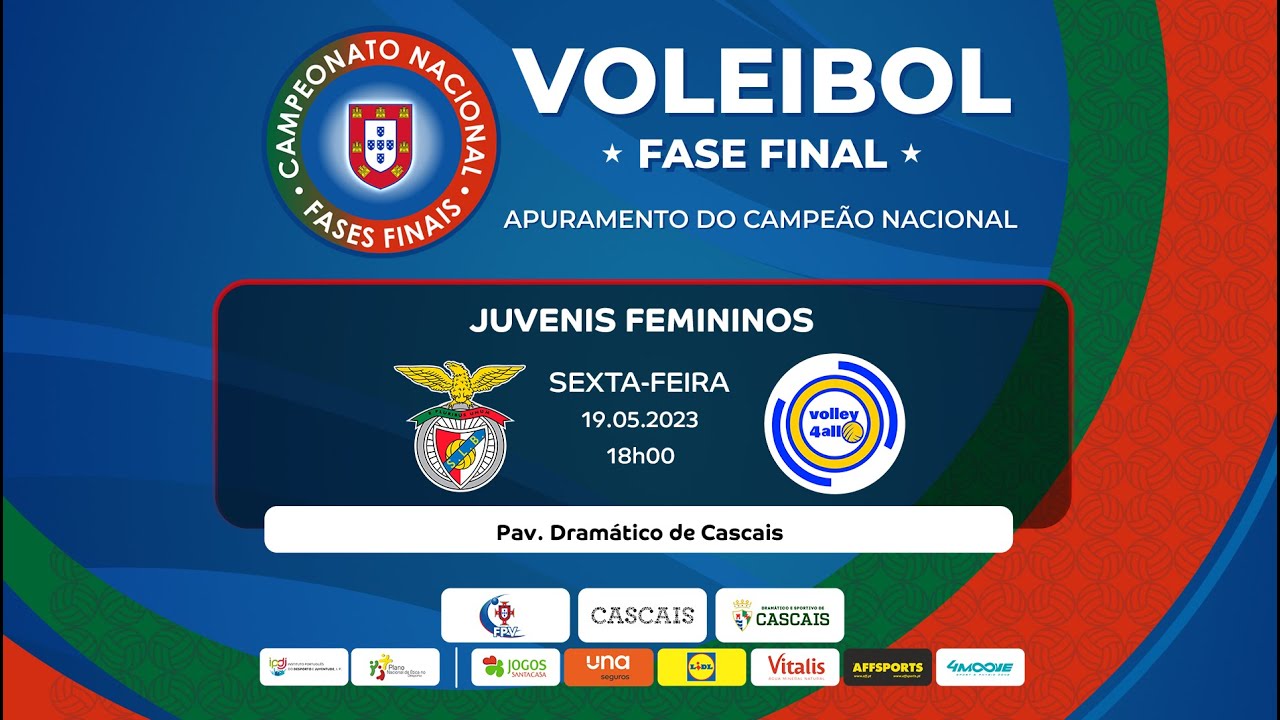 SL BENFICA x CASCAIS VOLLEY4ALL - FASE FINAL JUVENIS FEMININOS 2023