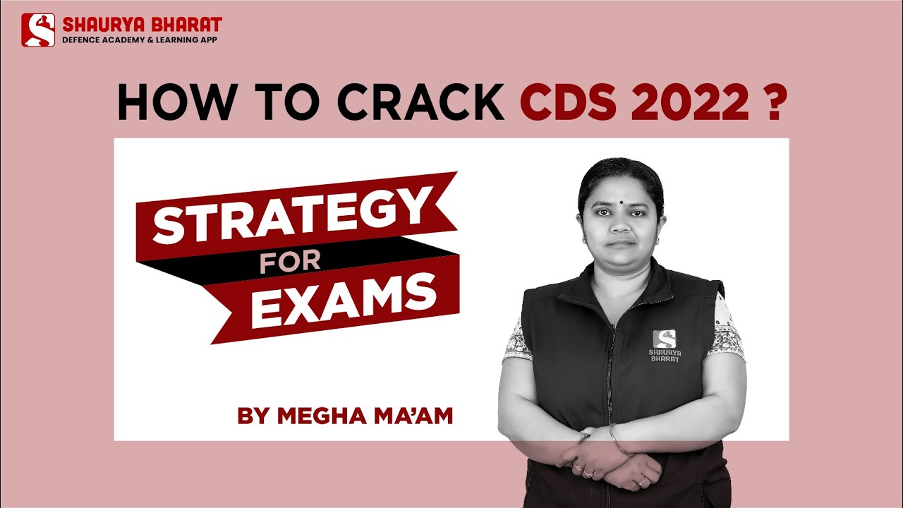 CDS 2022 - Strategy By Megha Ma'am | How To Crack CDS 2022?
