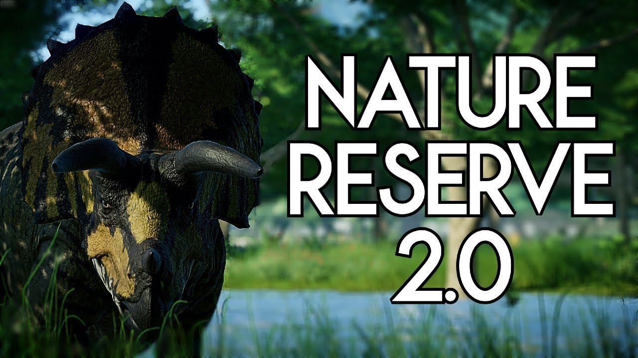 Jurassic World Evolution Nature Reserve 2.0