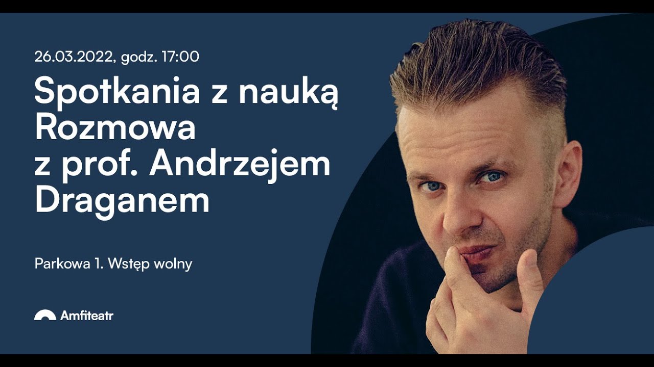 Prof. Andrzej Dragan. O fizyce kwantowej i reszcie Wszechświata