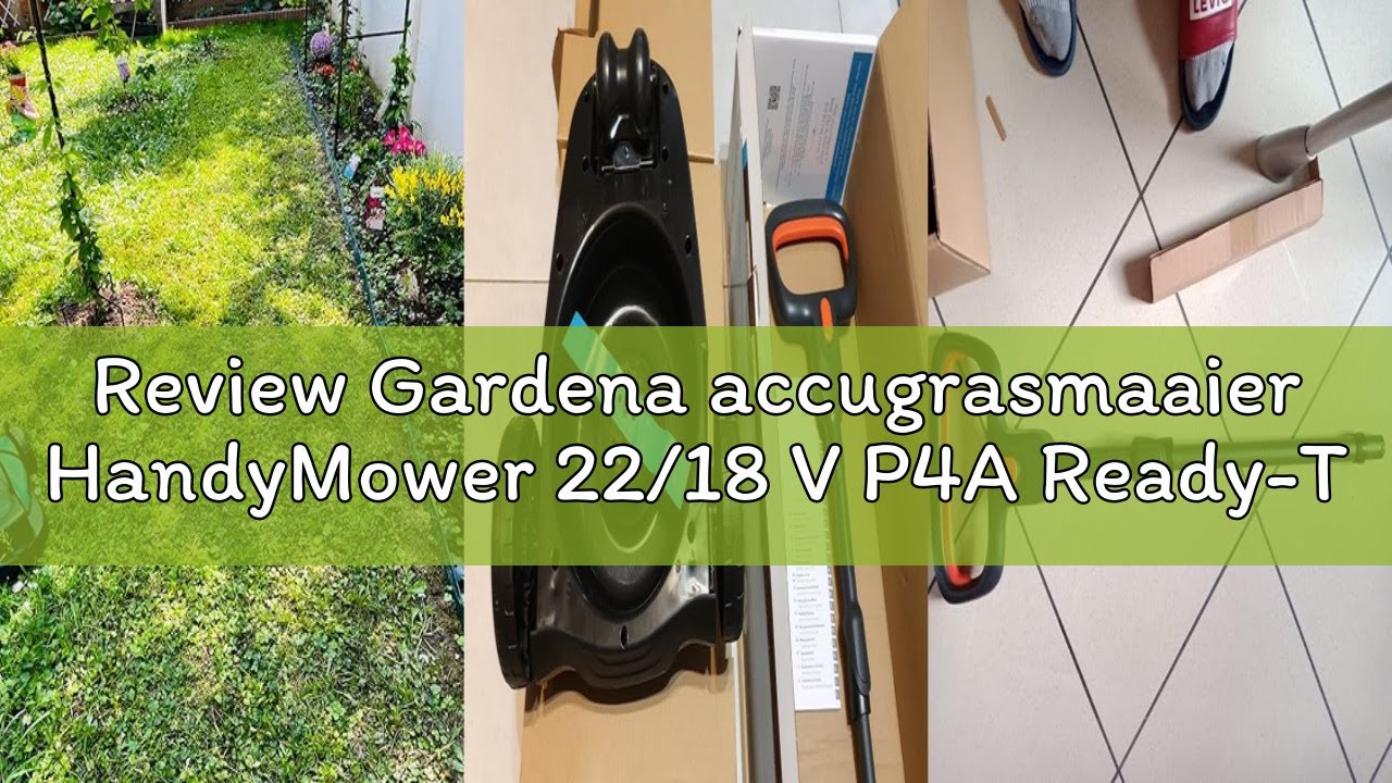 Review Gardena accugrasmaaier HandyMower 22/18 V P4A Ready-To-Use set: Handgrasmaaier, voor gazons t