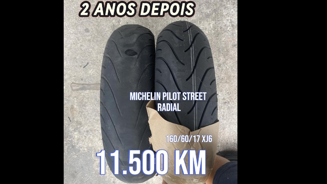 Pneu michelin pilot street radial quanto tempo durou na xj6 #xj6