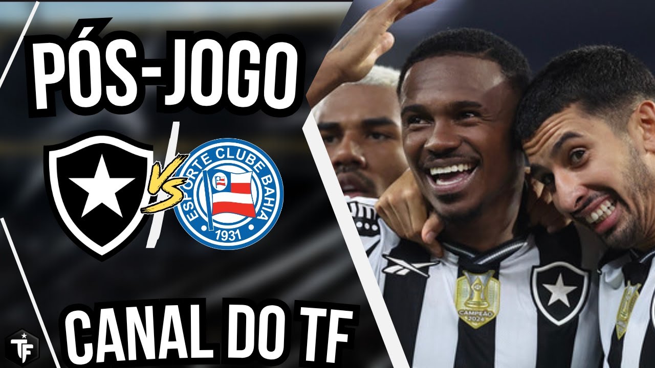 BOTAFOGO 2 X 1 BAHIA | VIT&Oacute;RIA IMPORTANTE E TABU QUEBRADO