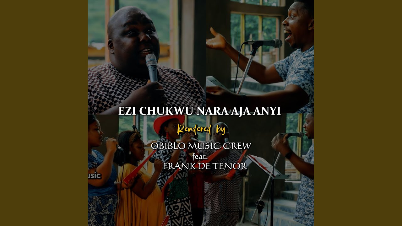 Ezi Chukwu nara aja anyi (Anya rio gi)