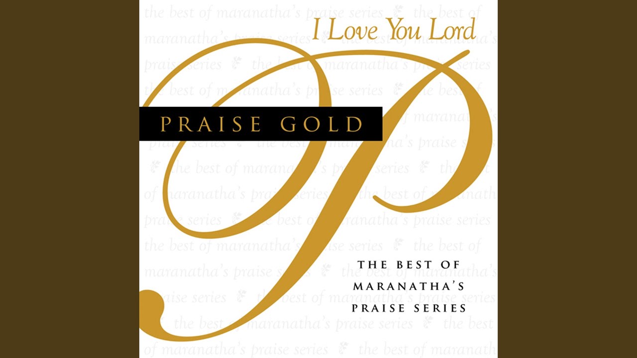 I Love You Lord (Instrumental)