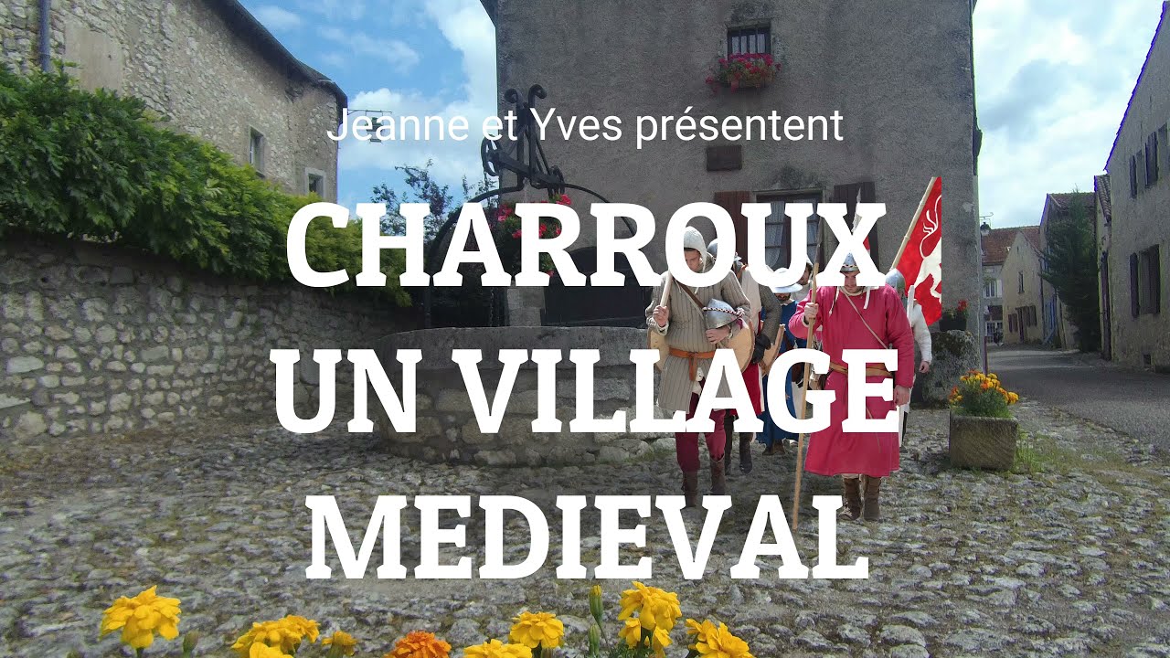 Charroux un village médiéval