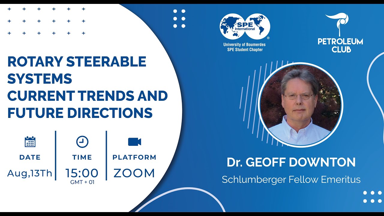 Rotary Steerable Systems - Current Trends and Future Directions ||  Dr. Geoff Downton.