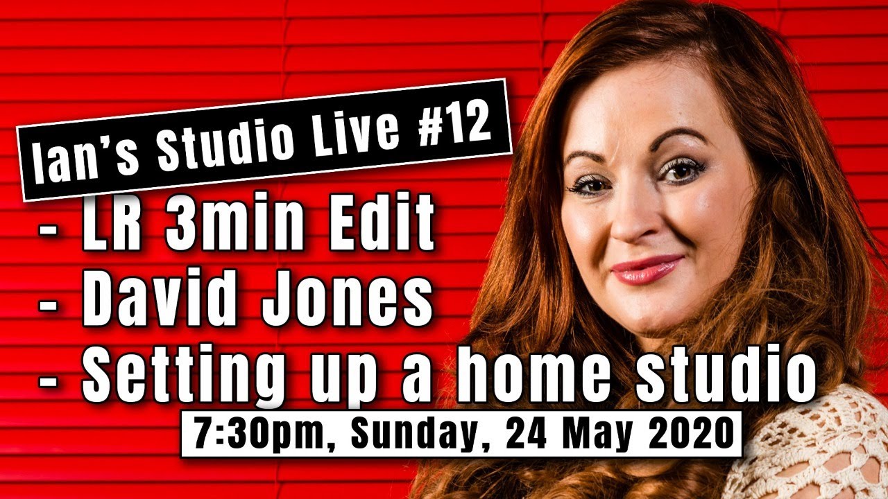 Ian's Studio Live #012 - LR 3min edits, David Jones, Setting up a home studio