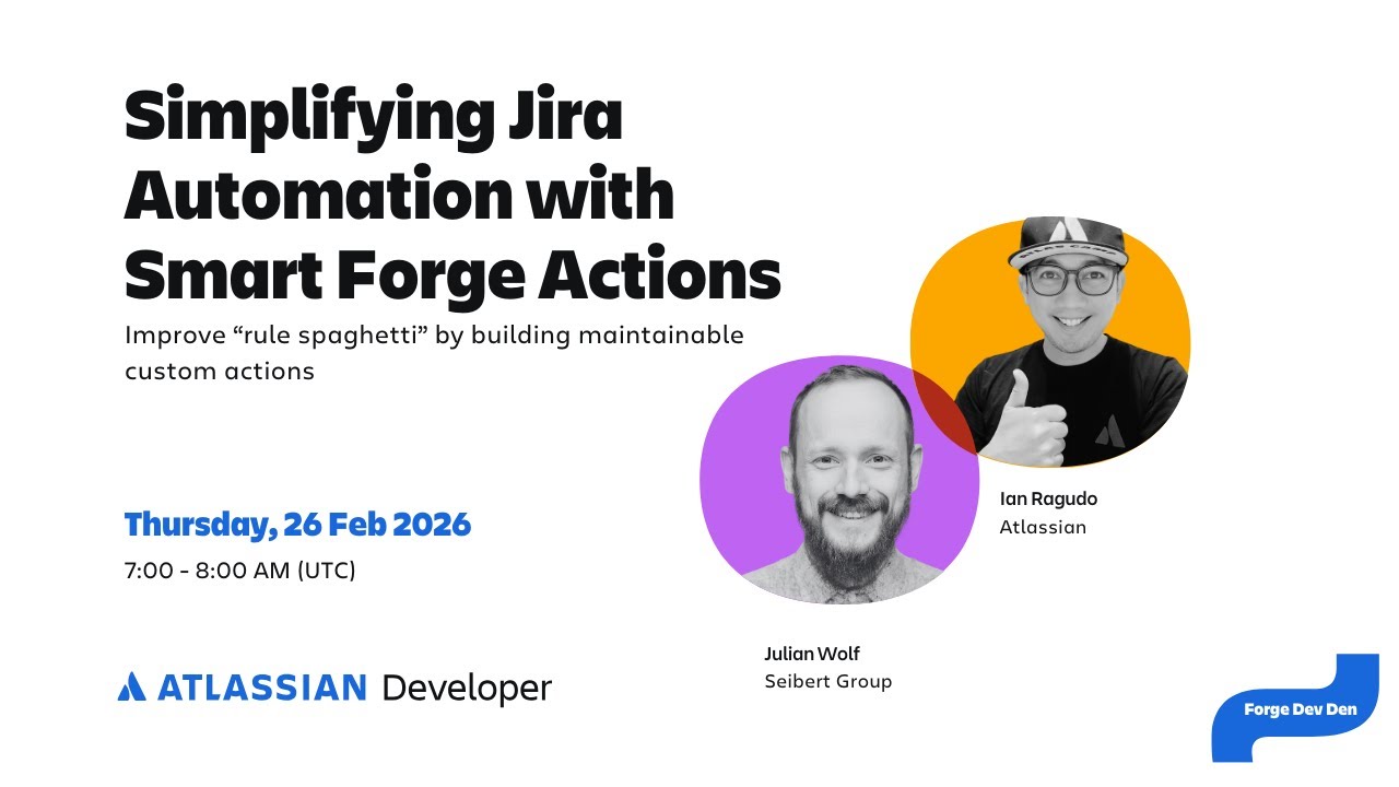 Simplifying Jira Automation with Smart Forge Actions