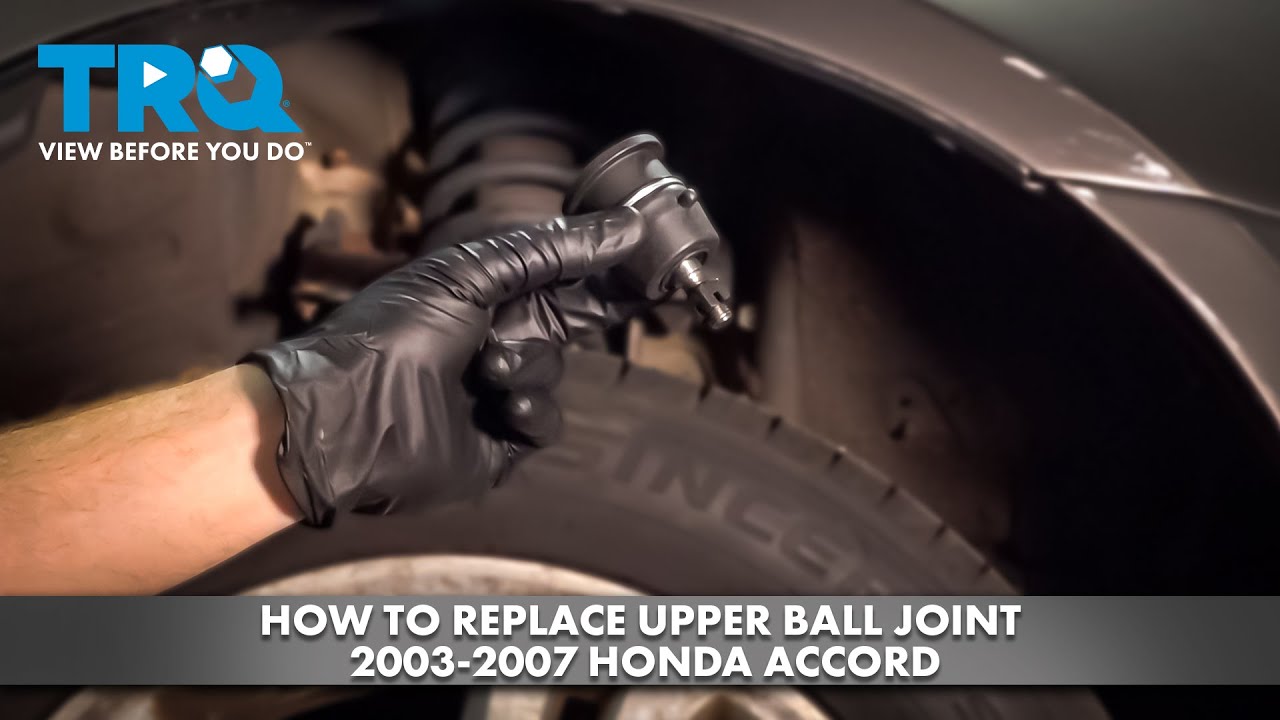 How to Replace Upper Ball Joint 2003-2007 Honda Accord