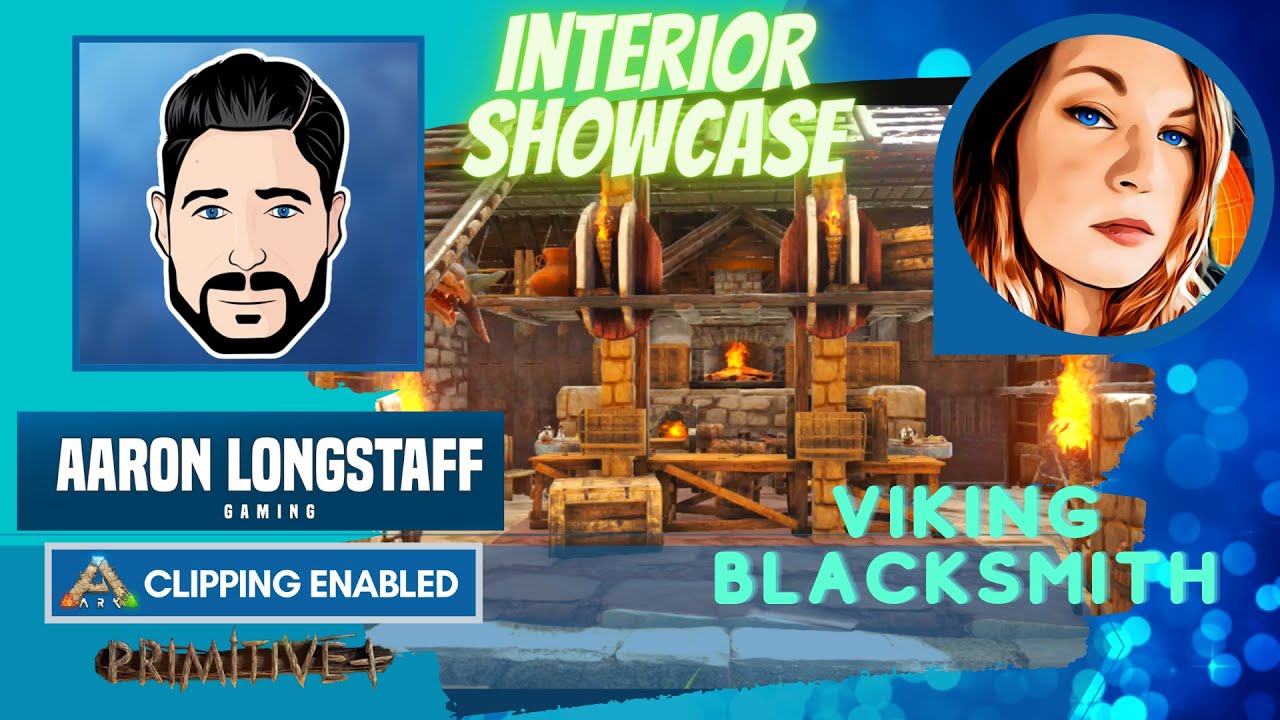 Ark Survival | Aaron Longstaff Viking Blacksmith Interior SHOWCASE