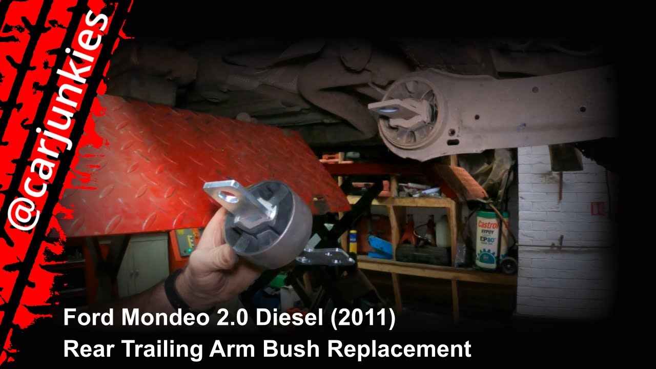 Ford Mondeo 2.0 Diesel (2011) - Rear Trailing Arm Bush Replacement