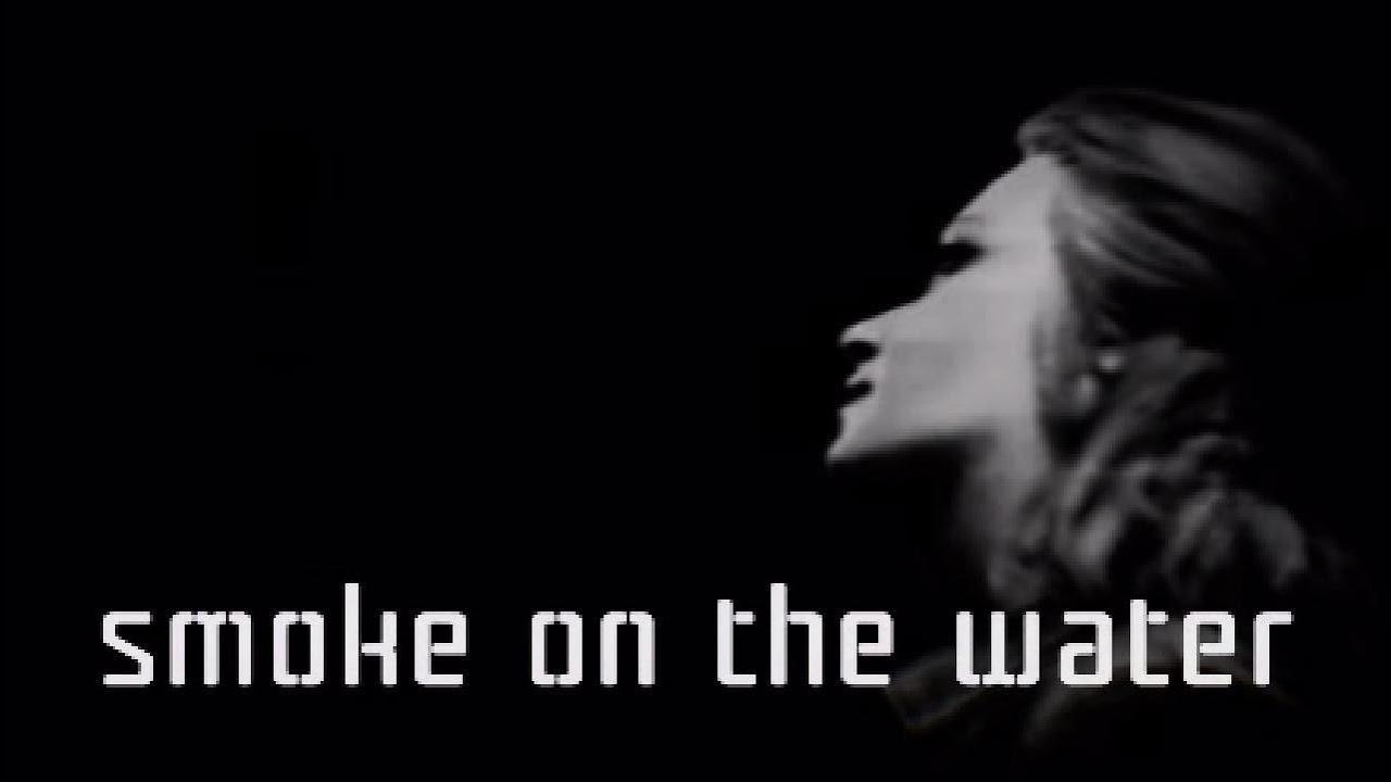 smoke on the water